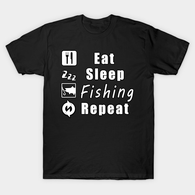 Eat Sleep Fishing Repeat T-Shirt by Mamon